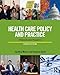 Health Care Policy and Practice: A Biopsychosocial Perspective