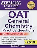Sterling Test Prep OAT General Chemistry Practice Questions: High Yield OAT General Chemistry Practice Questions