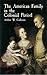 The American Family in the Colonial Period