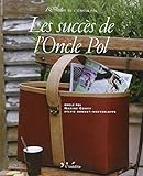 Les succes de l'Oncle Pol (French Edition) by