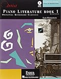 Piano Literature - Book 1: Developing Artist Original Keyboard Classics by 