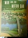 Man and the Motor Car, Fifth Ed.