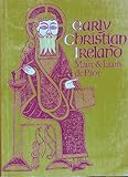 Front cover for the book Early Christian Ireland by Máire De Paor