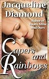 Capers and Rainbows by Jacqueline Diamond front cover