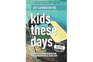 Kids These Days: A Game Plan For (Re)Connecting With Those We Teach, Lead, & Love