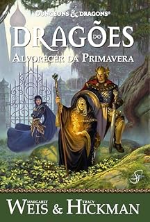Livro Crônicas de Dragonlance Vol. 3 — Dragões do Alvorecer da Primavera (Dungeons & Dragons - Crônicas de Dragonlance)