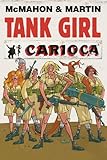 Amazon Com We Hate Tank Girl Tp 9781607063490 Alan C