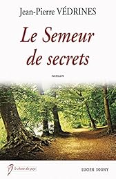 Le  semeur de secrets
