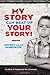 My Story Can Beat Up Your Story: Ten Ways to Toughen Up Your Screenplay from Opening Hook to Knockou by Jeffrey Schechter