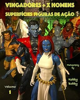 Livro VINGADORES + X HOMENS: SUPERFÍCIES (FIGURAS DE AÇÃO Livro 1)