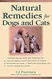 Natural Remedies For Dogs And Cats by C.J. Puotinen