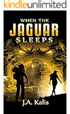 When The Jaguar Sleeps: A jungle adventure