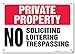 Private Property No Trespassing No Loitering No Soliciting Sign, 10x14 Inches, Rust Free .040 Aluminum, Fade Resistant, Made in USA by My Sign Center
