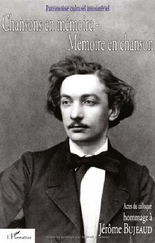 Chansons en mémoire, mémoire en chanson