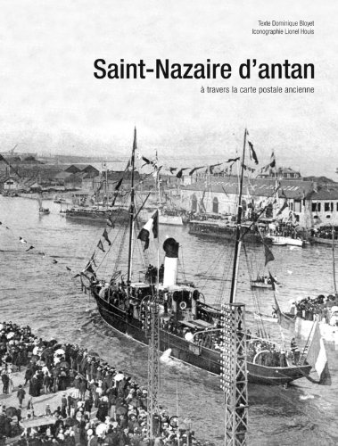 Saint-Nazaire d'antan