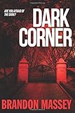 Dark Corner