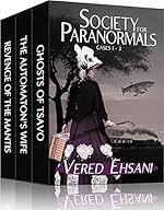Society for Paranormals: Cases 1 - 3