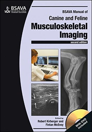 BSAVA Manual of Canine and Feline Musculoskeletal Imaging (BSAVA British Small Animal Veterinary Association)From BSAVA