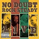 No Doubt Album: «No Doubt: Rock Steady - Live» (Front side) No Doubt Album: «No Doubt: Rock Steady - Live» (Front side)