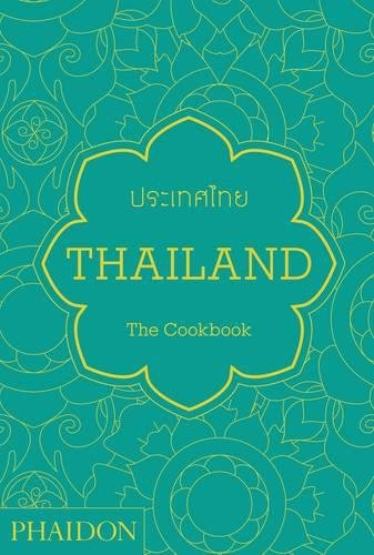 Download Thailand: The Cookbook Download Thailand: The Cookbook