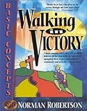 Walking in Victory (Believer's School of Training)