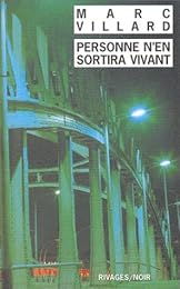 Personne n'en sortira vivant