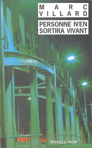 Personne n'en sortira vivant