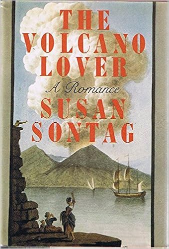 The Volcano Lover A Romance Signed Copy 4th Printing Susan Sontag Amazon Com Books