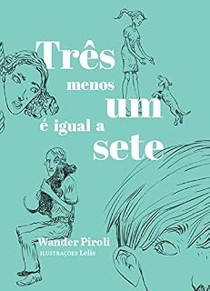 Livro Três menos um é igual a sete (Quem lê Sabe Por quê)
