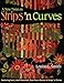 A New Twist on Strips 'n Curves by Louisa L. Smith
