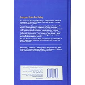 European Union Port Policy: The Movement Towards a Long-Term Strategy (Transport Economics, Management, and Policy)