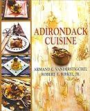Adirondack Cuisine by