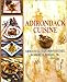 Adirondack Cuisine by