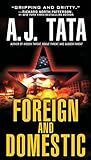 Foreign and Domestic (A Jake Mahegan Thriller)