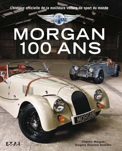 Morgan, 100 ans