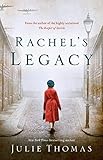 Rachel's Legacy by Julie Thomas