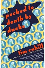 Pecked to Death by Ducks (Vintage Departures) Kindle Edition