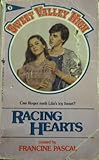 RACING HEARTS # 9 (Sweet Valley High)