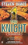 The Knight (The Patrick Bowers Files, Book 3) by