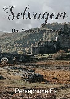 Livro Selvagem: Um Conto Escocês