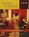 Western Civilization: Ideas, Politics, and Society
