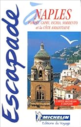Escapade à Naples, Pompéi, Capri, Ischia, Sorrento et la côte amalfitaine