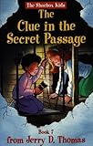 Clue in the Secret Passage (Shoebox Kids)