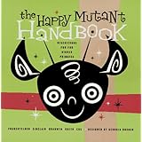 The Happy Mutant Handbook