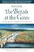 The British at the Gates: The New Orleans Campaign in the War of 1812 by