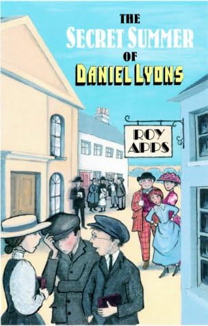 The Secret Summer of Daniel Lyons Paperback – 7 Mar. 2002