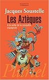 Les Azteques (French Edition) by 