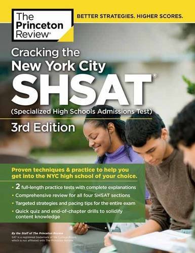 Cracking the New York City SHSAT (Specialized High Schools Admissions Test), 3rd Edition (State Test Preparation Guides)