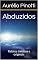 Livro Abduzidos: Relatos inéditos e originais