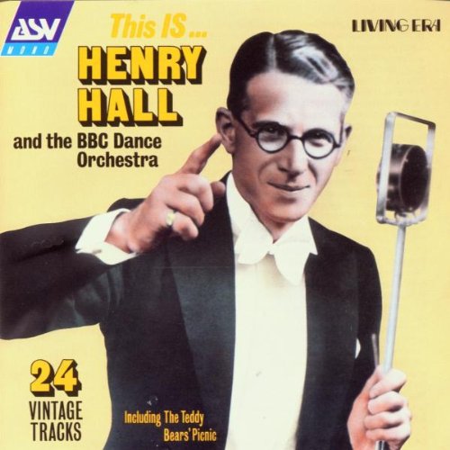 Henry Hall - Dance Orchestra - Zortam Music
